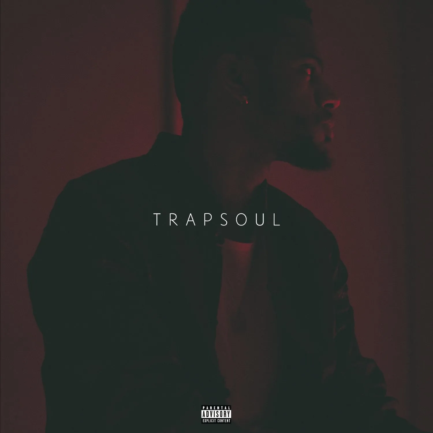 T R A P S O U L Explicit Lyrics